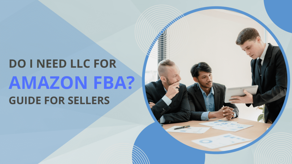 Do i need llc for FBA thumbnail
