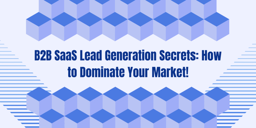 B2B SaaS Lead Generation Blog Thumbnail