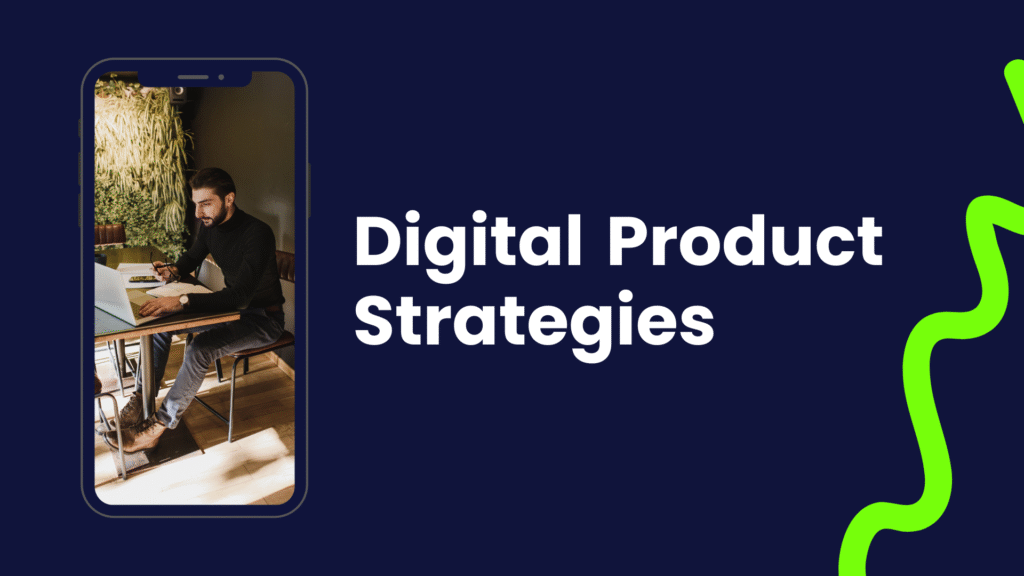 Digital product strategies Thumbnail